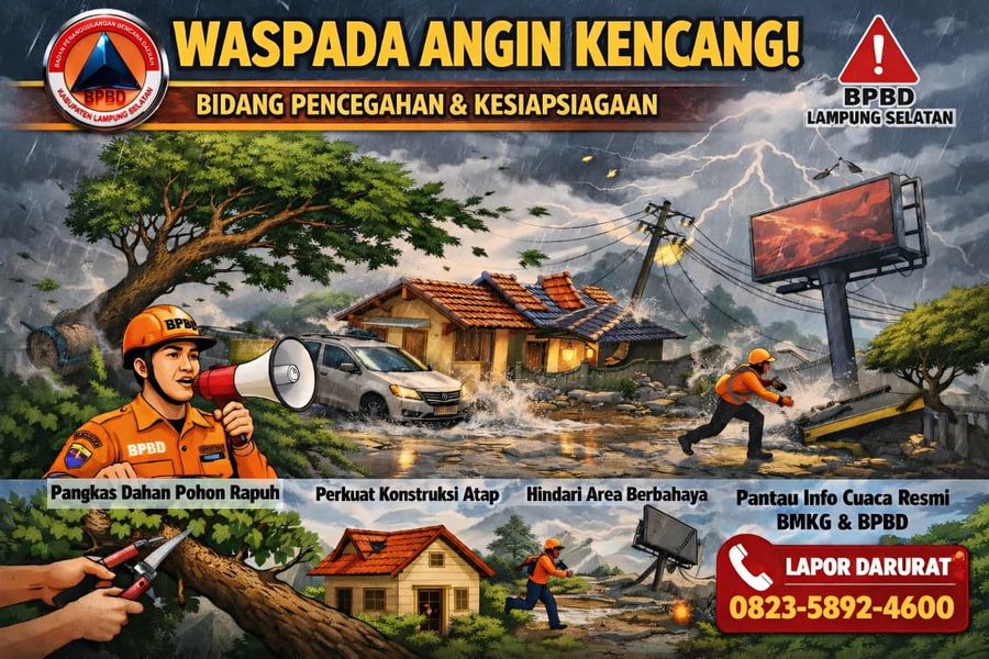 BPBD Kabupaten Lampung Selatan Antisipasi Dampak Cuaca Ekstrem